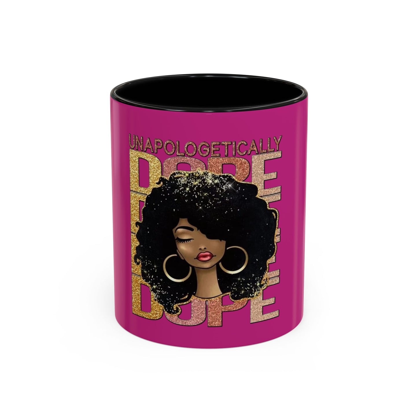 Unapologetically Dope Accent Coffee Mug - Bold Black Woman Design, 11oz & 15oz