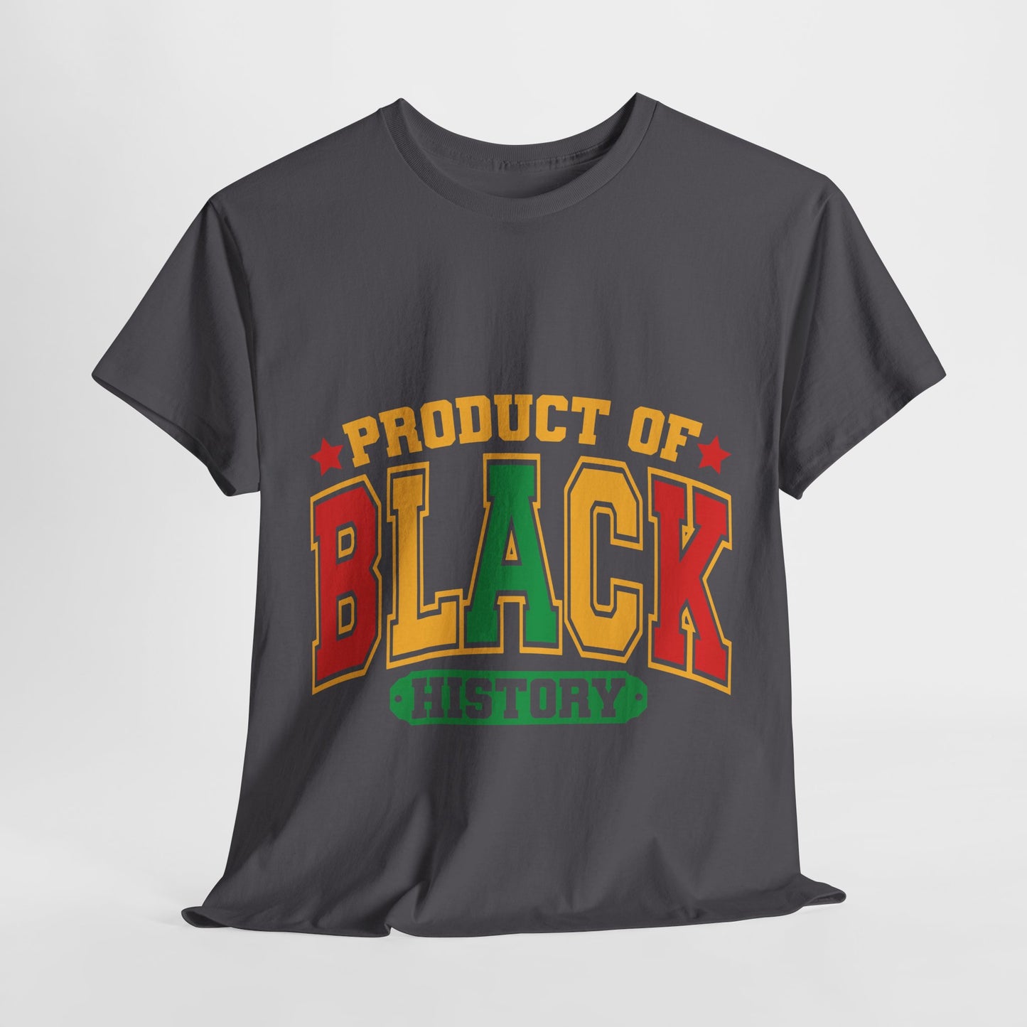 Unisex Heavy Cotton Tee - Proudly Honoring Black History