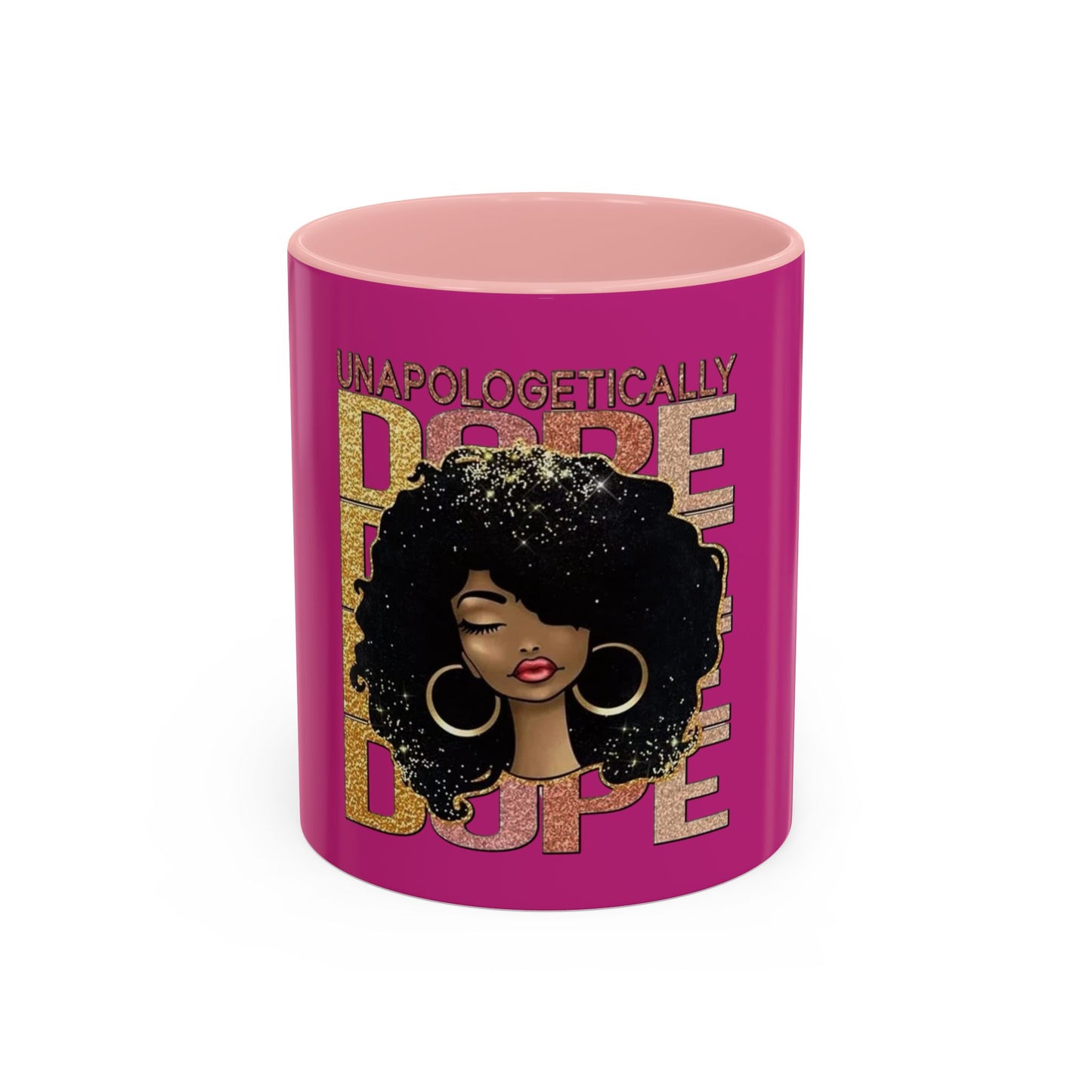 Unapologetically Dope Accent Coffee Mug - Bold Black Woman Design, 11oz & 15oz
