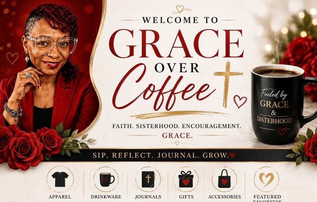 Grace Over Coffee Sisterhood Collection