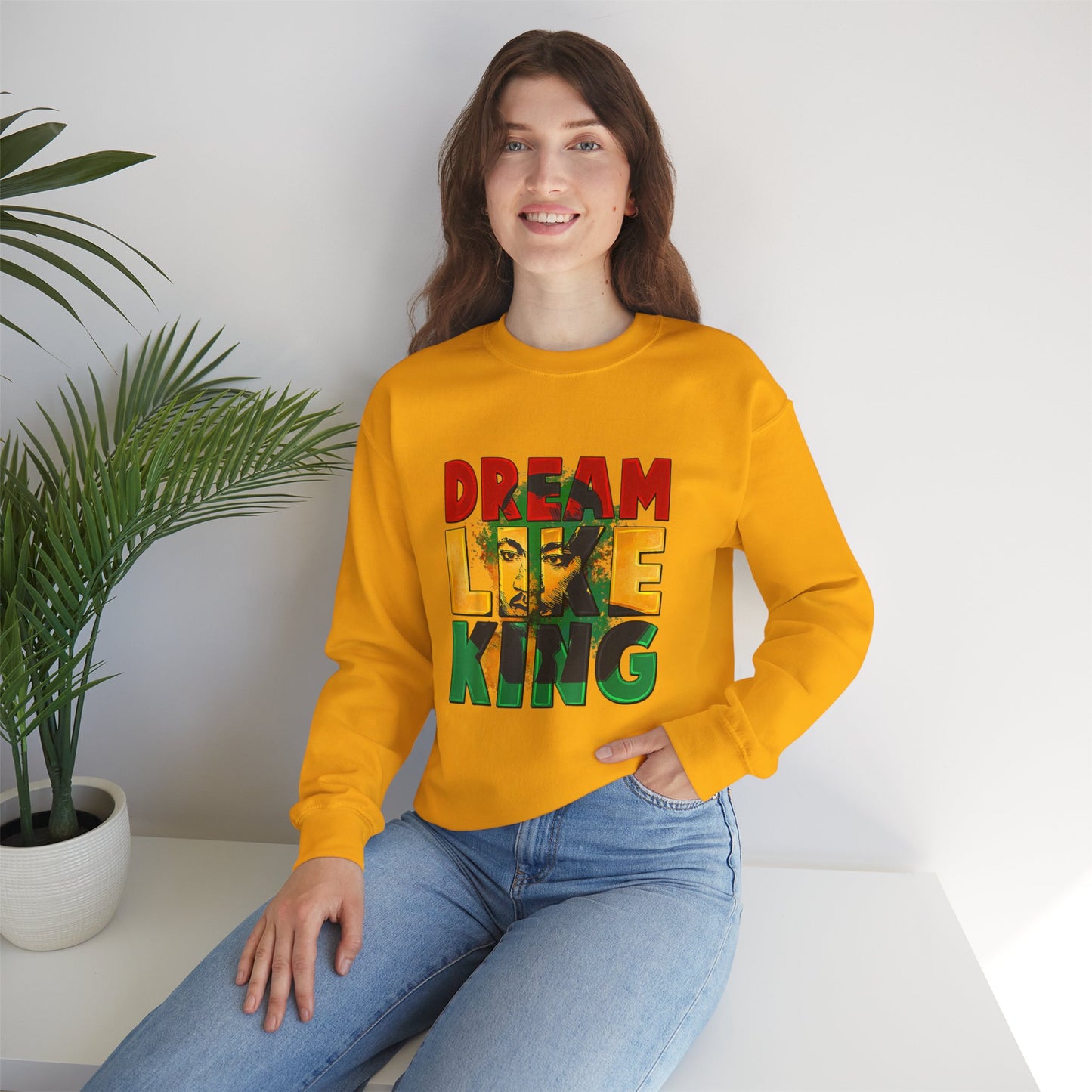King Dream Unisex Sweatshirt
