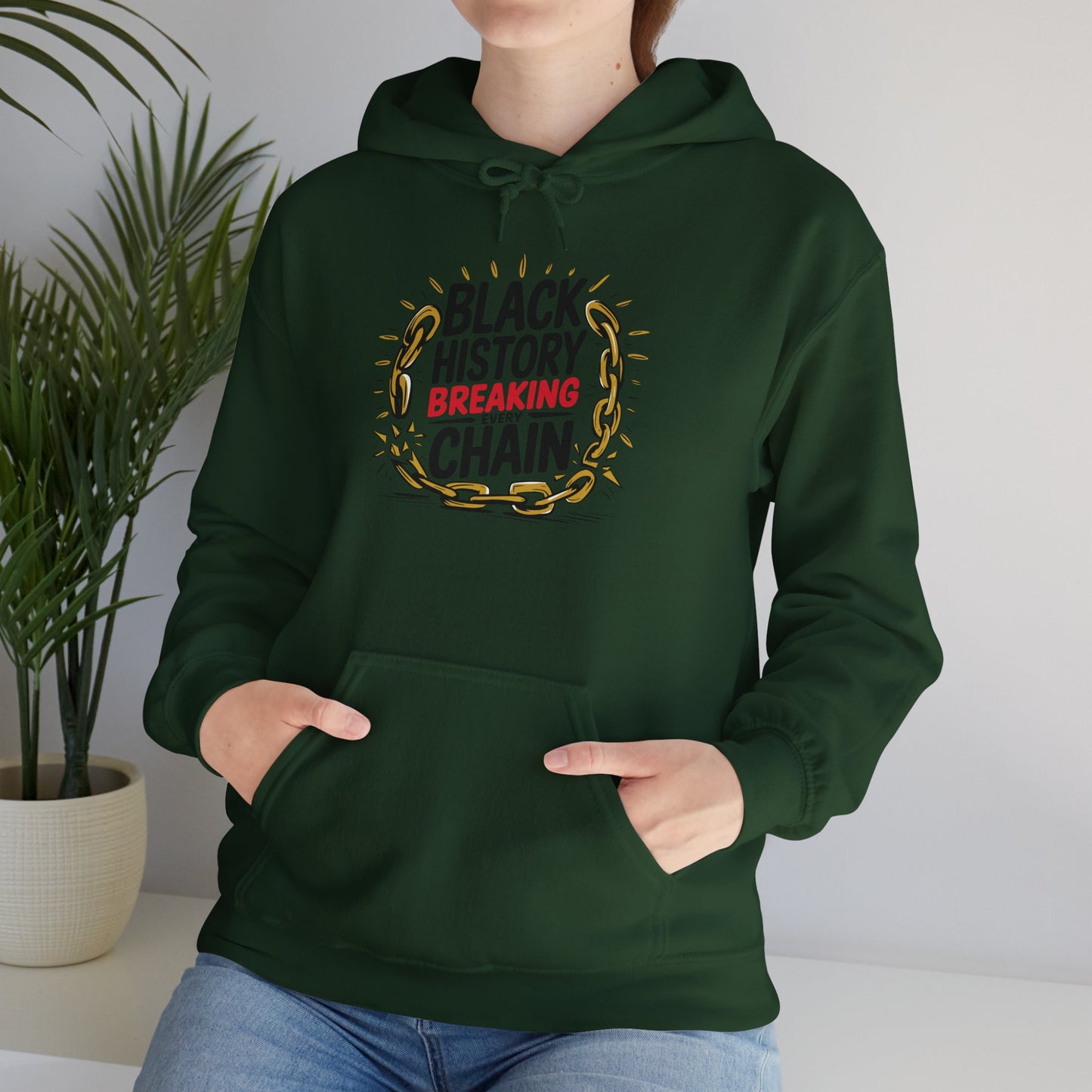 "Black History Month Hoodie - Breaking Chains, Building Futures"