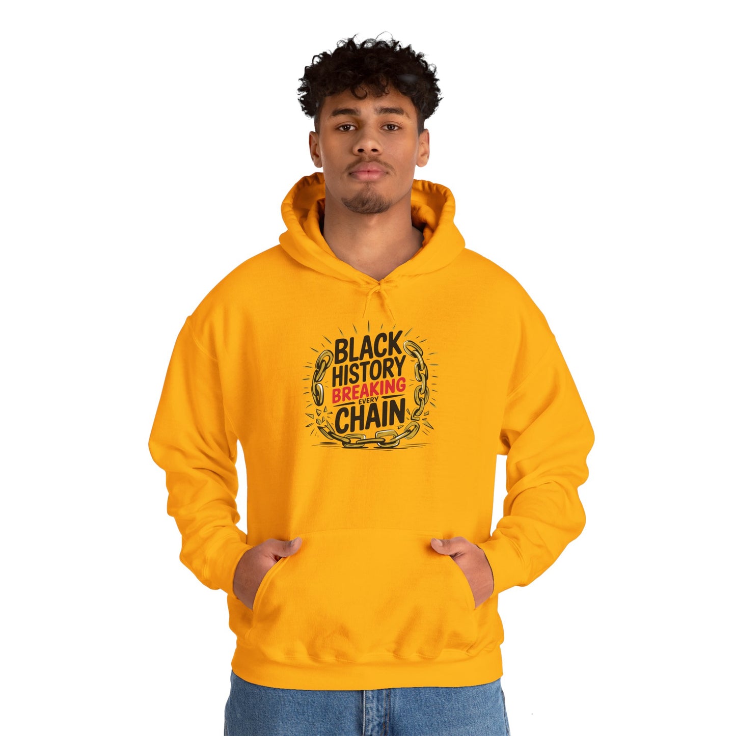 "Black History Month Hoodie - Breaking Chains, Building Futures"