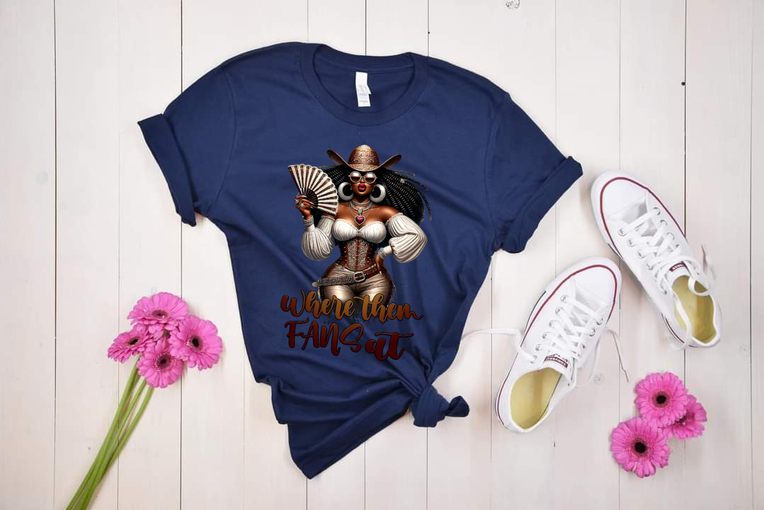 Where Them Fans at T-Shirt – Retro Cowgirl Statement Tee for Bold Women