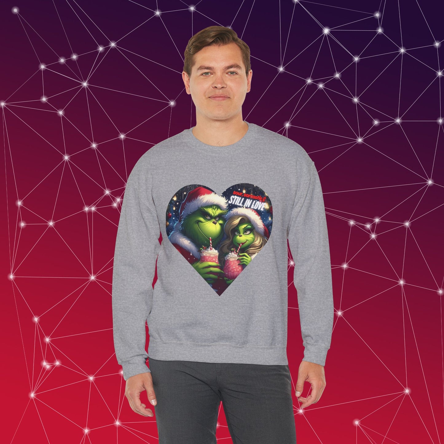 Sweatshirt - Sour, Sarcastic & Still in Love Mr and Mrs Grinch Design