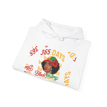 Black History 365 Days Hoodie Sweatshirt