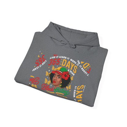 Black History 365 Days Hoodie Sweatshirt