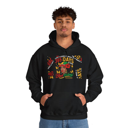 Black History 365 Days Hoodie Sweatshirt